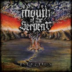 Mouth Of The Serpent : Inception